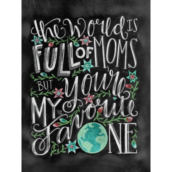 The World is Full Of Moms