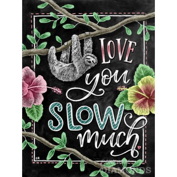 Love You Slow Much