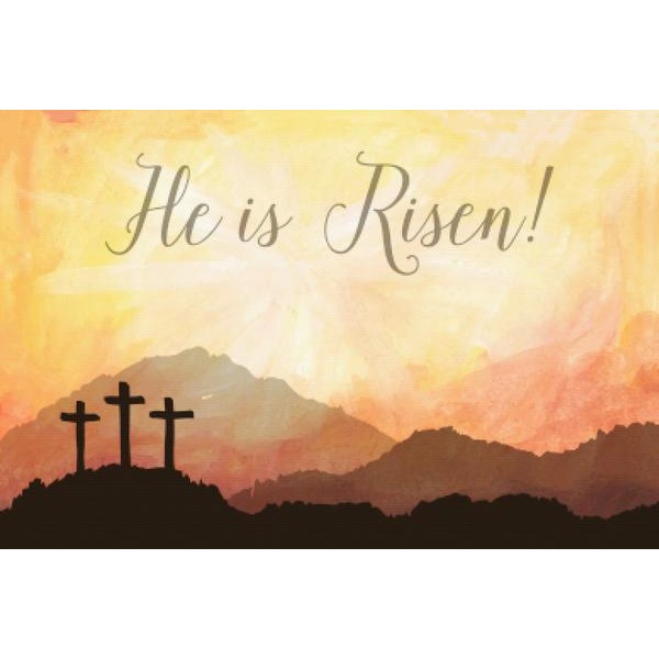 He Is Risen